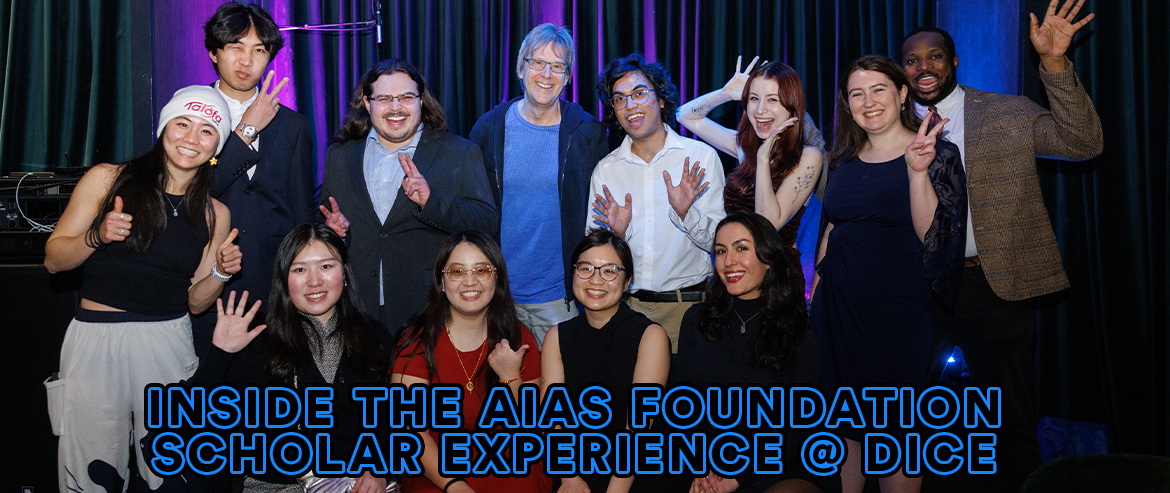 AIAS Foundation Scholars at #DICE2026