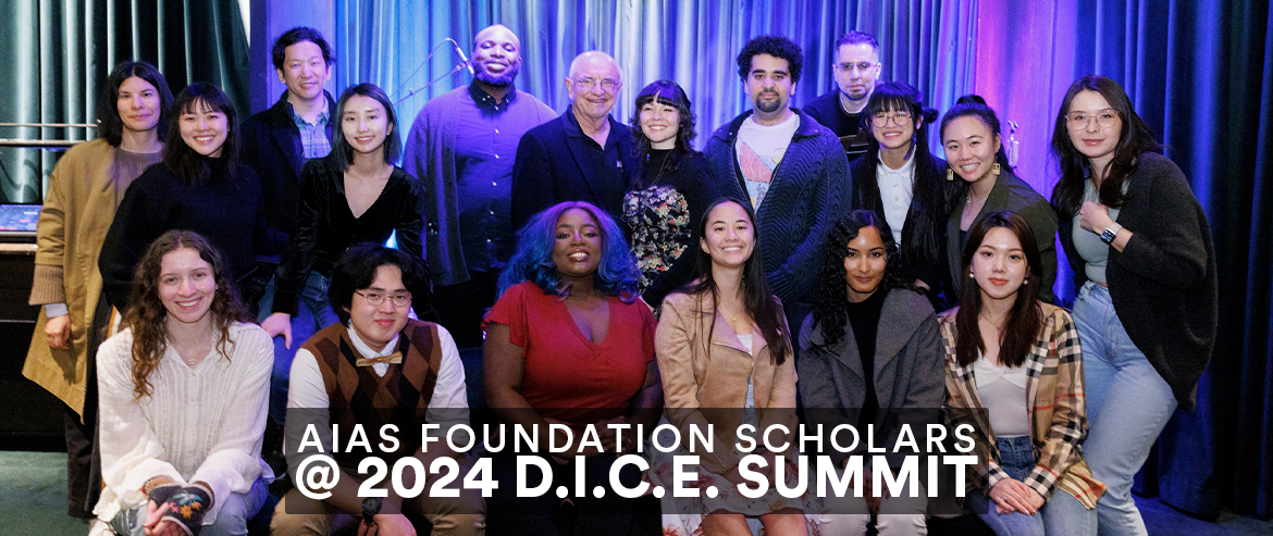 AIAS Foundation Scholars at #DICE2024